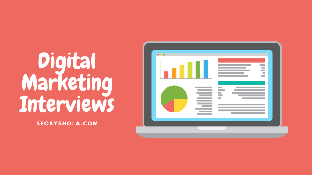 Digital Marketing Interviews: Understanding the Needs and Pain Points